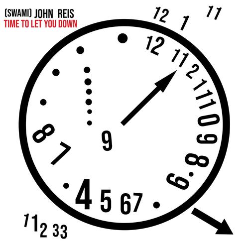 Swami John Reis - Time To Let You Down (2025) 320|FLAC