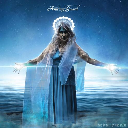 Ann My Guard - She of the Sea and Stars (2025) 320|FLAC