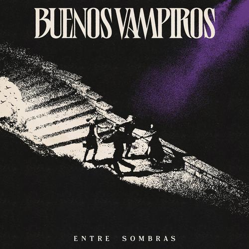 Buenos Vampiros - Entre sombras (2025)