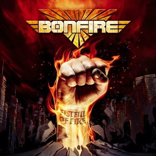 Bonfire - Fistful Оf Firе [Limitеd Еdition] (2020)