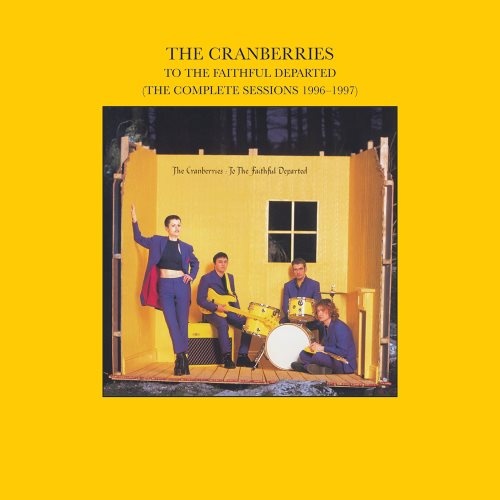 The Cranberries - То Тhе Fаithful Dераrtеd (1996) [2002]