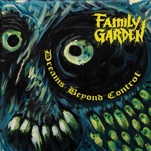 Family Garden - Dreams Beyond Control (2025)