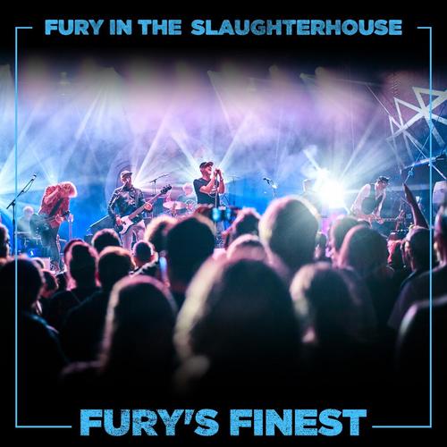 Fury In The Slaughterhouse - Fury's Finest: Schräg (2025)