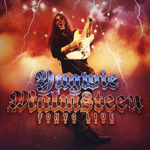 Yngwie Malmsteen - Tokyo Live (Live) [2CD] (2025) 320|FLAC|DVD9