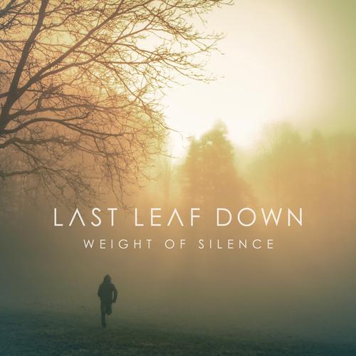 Last Leaf Down - Weight Of Silence (2025) 320|FLAC