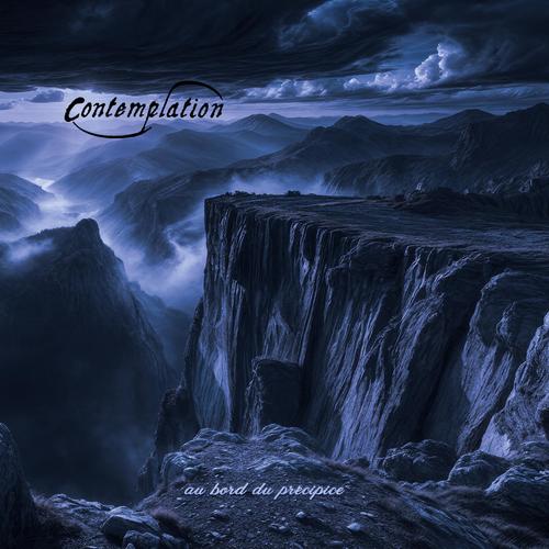Contemplation - Au Bord du Pr​é​cipice (2025)