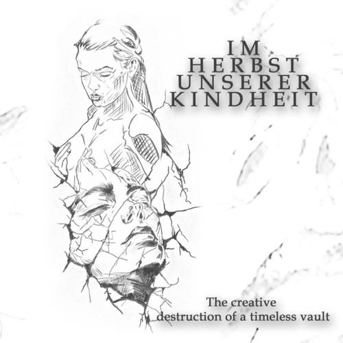 Im Herbst unserer Kindheit - The Creative Destruction of a Timeless Vault (2025) 320|FLAC