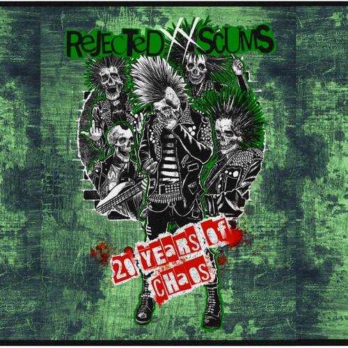 Rejected Scums - 20 Years Of Chaos (Include Bonus Track) (2024) 320|FLAC