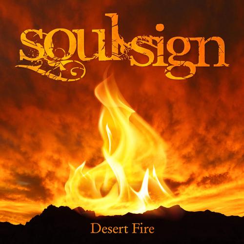 Soul Sign - Desert Fire (2025) 320|FLAC