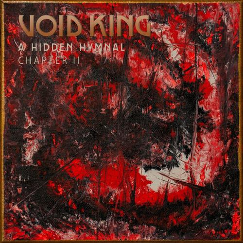 Void King - The Hidden Hymnal: Chapter II (2025) 320|FLAC