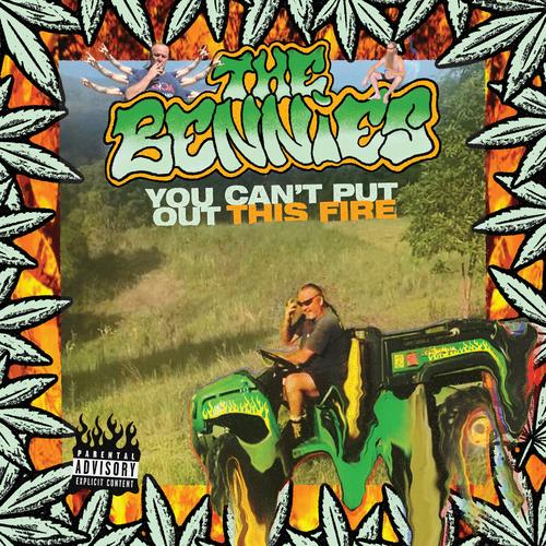 The Bennies - You Can't Put Out This Fire (2025)