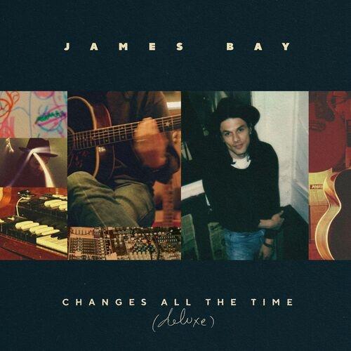 James Bay feat. The Lumineers & Noah Kahan - Changes All The Time (2025)