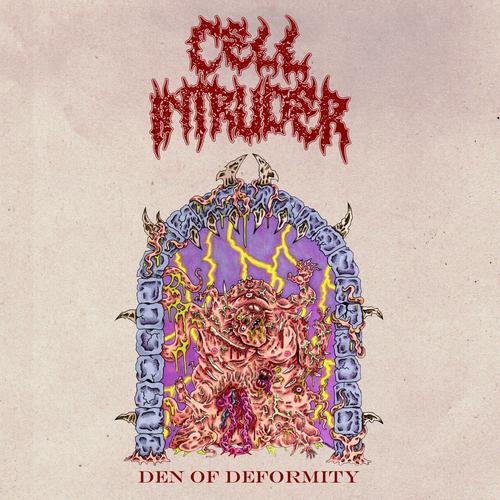 Cell Intruder - Den of Deformity [ep] (2025)