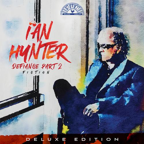 Ian Hunter;Joe Elliott - Defiance Part 2: Fiction (Deluxe Edition) (2025) 320|FLAC