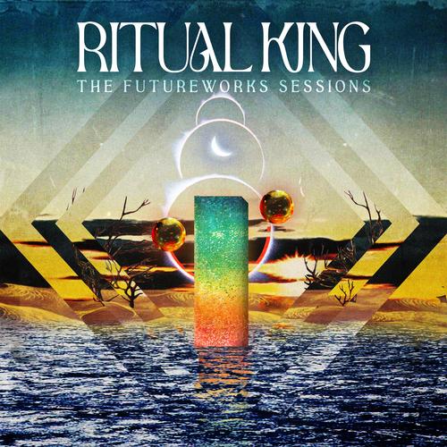 Ritual King - The Futureworks Sessions (2025) 320|FLAC