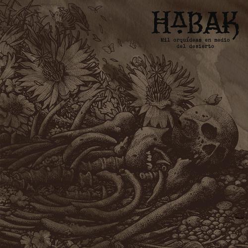 Habak - Mil orquídeas en medio del desierto (2025) CD