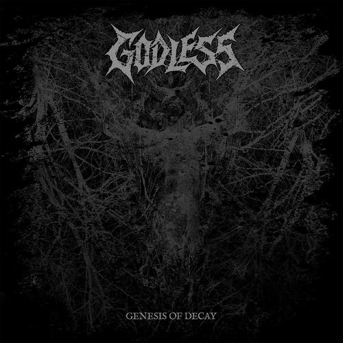 Godless - Genesis of Decay (2025) 320|FLAC