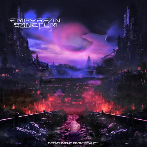 Empyrean Sanctum - Detachment from Reality (2025) 320|FLAC