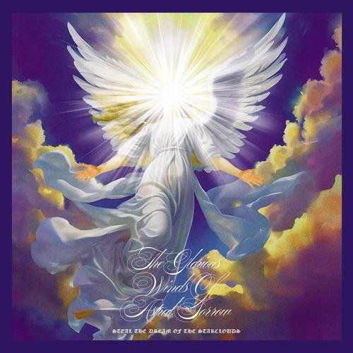 The Glorious Winds Of Astral Sorrow - Steal The Dream Of The Starclouds (2025)