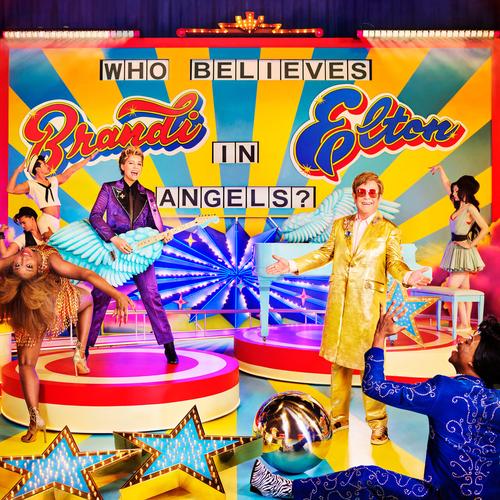 Elton John and Brandi Carlile - Who Believes In Angels? [2CD] (2025) 320|FLAC