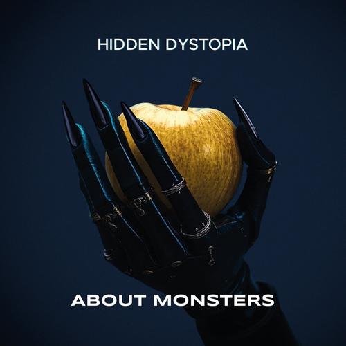 About Monsters - Hidden Dystopia (2025) 320|FLAC