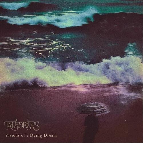 Taledrops - Visions of a Dying Dream (2025) 320|FLAC