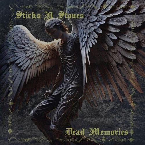 Sticks N' Stones Band - Dead Memories (2025)