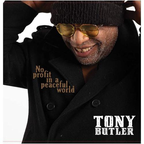 Tony Butler - No Profit in a Peaceful World (2025) 320|FLAC