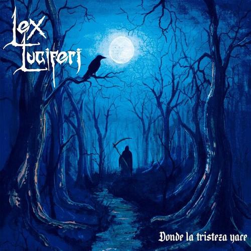 Lex Luciferi - Donde la tristeza yace (2025)