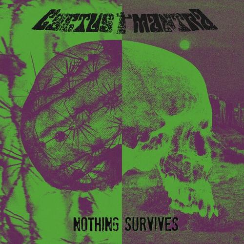 Cactus Mantra - Nothing Survives (2025) 320|FLAC