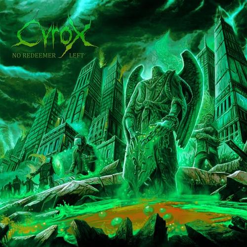 Cyrox - No Redeemer Left (2025) 320|FLAC