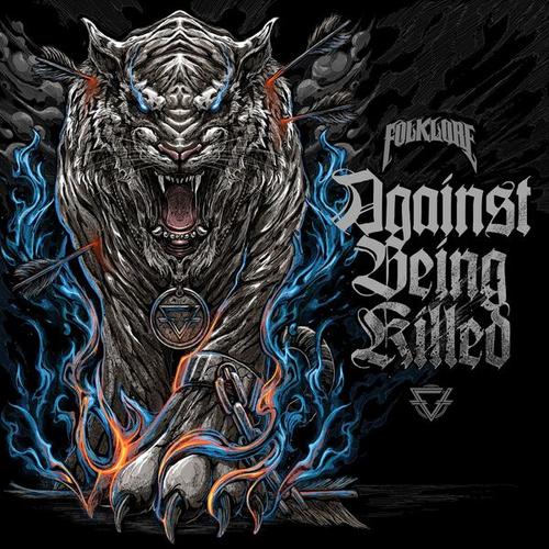 Folklore - Against Being Killed (2025)