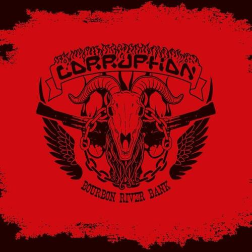 Corruption - Bourbon River Bank (2025 Remastered) 320|FLAC