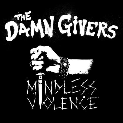 The Damn Givers - Mindless Violence [ep] (2025)