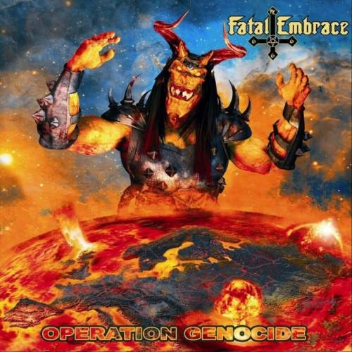 Fatal Embrace - Ореrаtiоn Gеnосidе (2019)