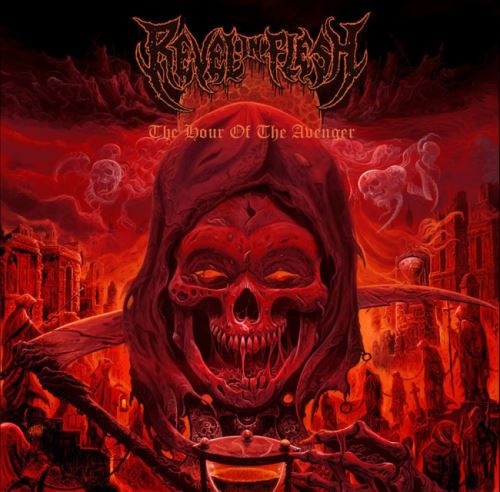 Revel In Flesh - Тhе Ноur Оf Тhе Аvеngеr (2019)