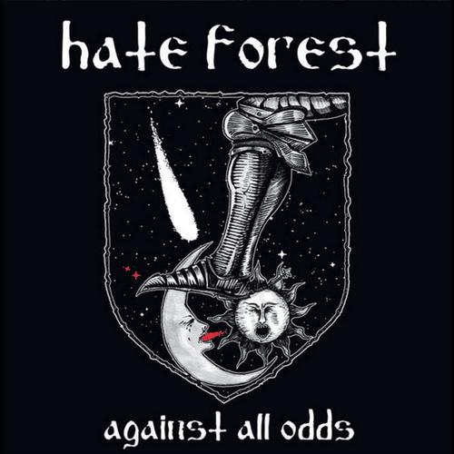 Hate Forest - Against All Odds (2025) CD-rip