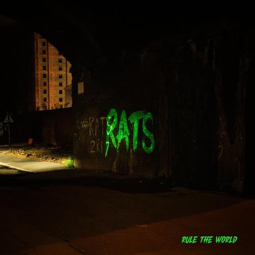 Rats - Rule The World (2025)