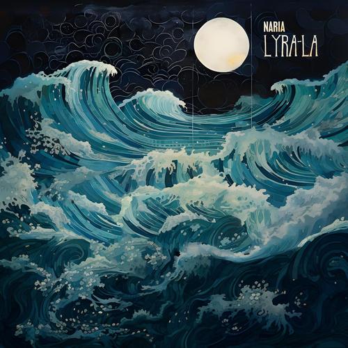 Naria - Lyra-La (2025) 320|FLAC