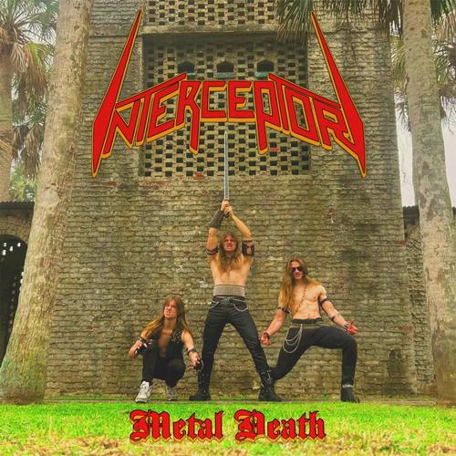 Interceptor - Metal Death (2025)