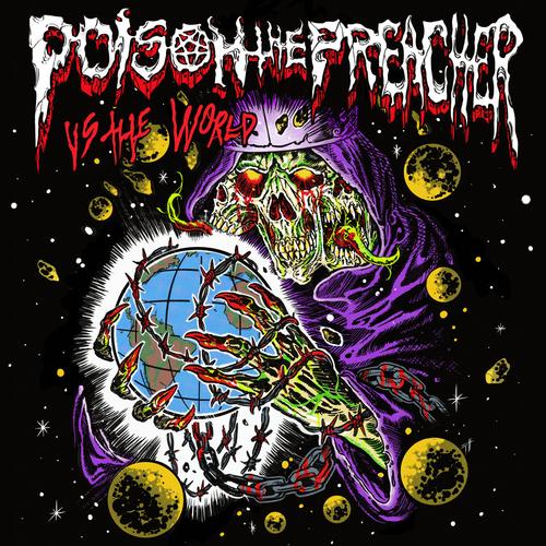 Poison the Preacher - Vs The World (2025)