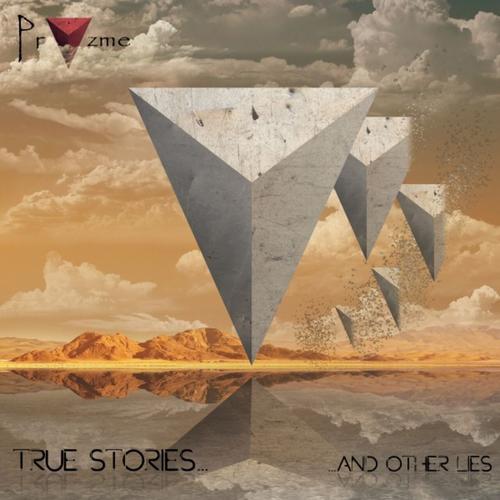 Pryzme - True Stories… and Other Lies (2025)