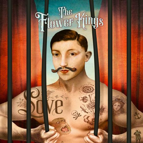 The Flower Kings - LOVE (2025) 320|FLAC|Hi-Res
