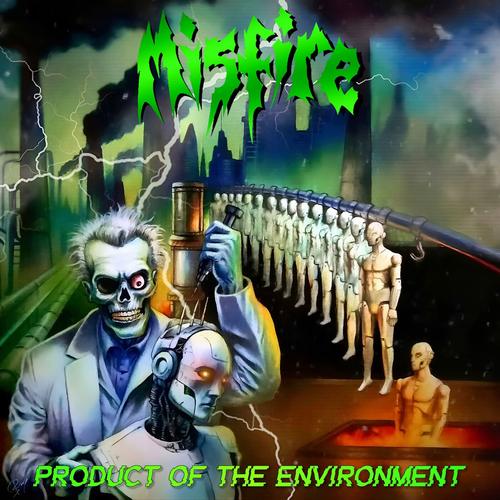 Misfire - Product of the Environment (2025)