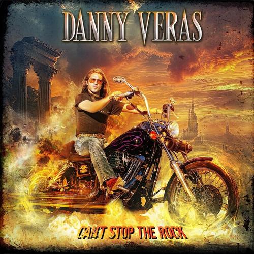 Danny Veras - Can't Stop the Rock (2025) 320|FLAC