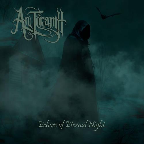 An Toramh - Echoes Of Eternal Night (2025)