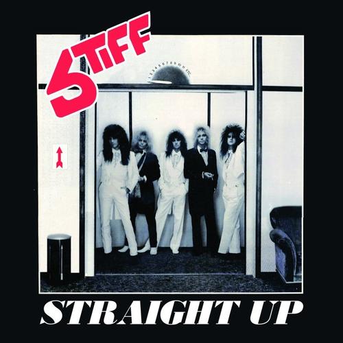 STIFF (Pre-Lillian Axe) – Straight Up 1987 + ‘Stiff 2025’ [FnA Records remaster 2-CD] (2025)
