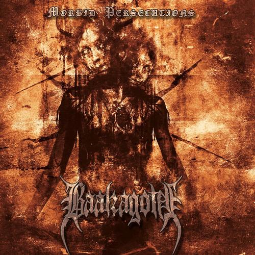 Baalzagoth - Morbid Persecutions (Remastered 2025) 
