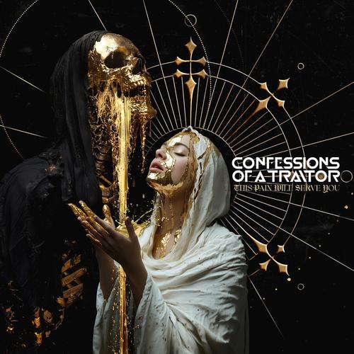 Confessions of a Traitor - This Pain Will Serve You (2025) 320|FLAC