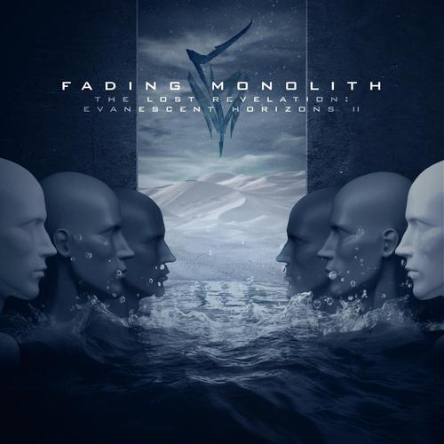 Fading Monolith - The Lost Revelation: Evanescent Horizons ll (2025)